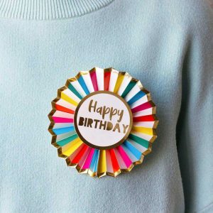 Rainbow Brights Happy Birthday Badge